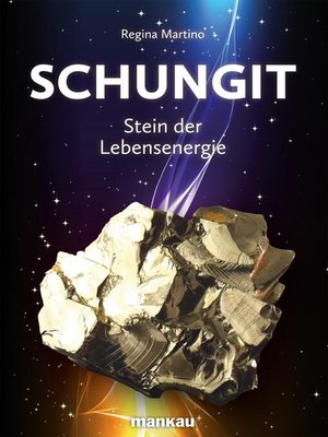 cover image of Schungit--Stein der Lebensenergie